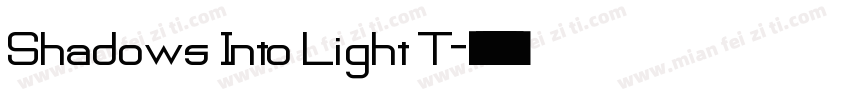 Shadows Into Light T字体转换